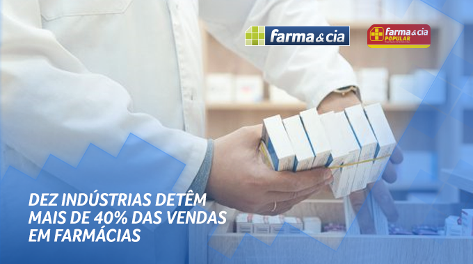 Dez indústrias detêm mais de 40% das vendas em farmácias